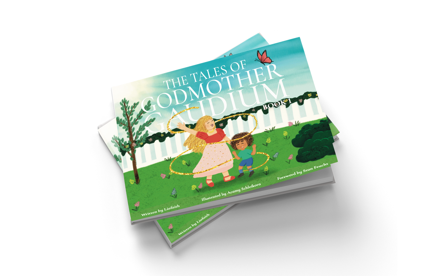 The Tales of Godmother Gaudium Book 1