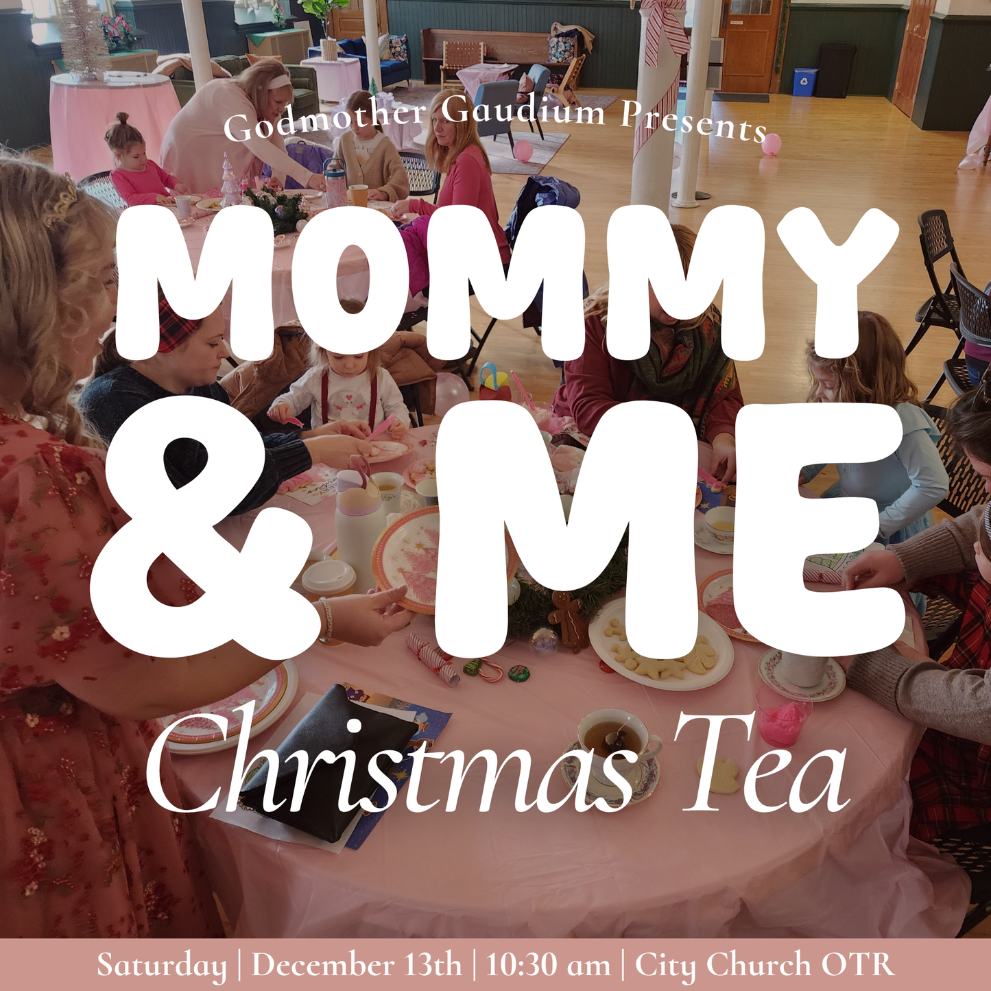 Mommy and Me Christmas Tea
